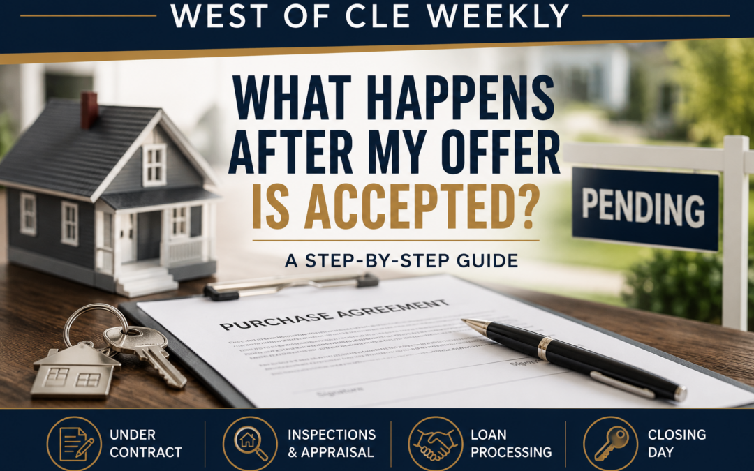What Happens After My Offer Is Accepted? A Step-by-Step Guide